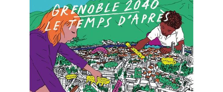 Image de l'actualité Grenoble 2040, le temps d'après